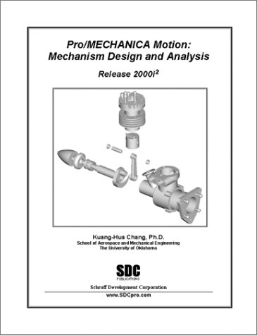 Pro/Mechanica Motion: Mechanism Design & Analysis Release 2000i-2 - Click to Buy