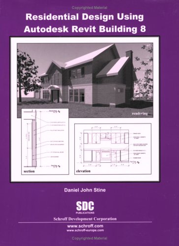 Residential Design Using Revit Building 8 - Click to Buy