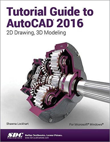 Tutorial Guide to AutoCAD 2016 - Click to Buy