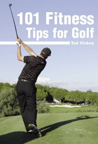 101 Fitness Tips for Golf - Click to Buy