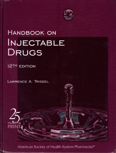 Handbook on Injectable Drugs 12/E HB - Click to Buy