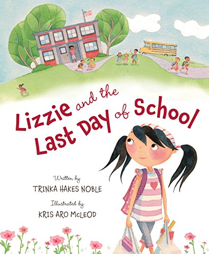 Lizzie and the Last Day of School - Click to Buy