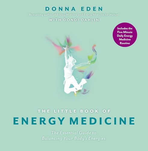 The Little Book of Energy Medicine: The Essential Guide to Balancing Your Body's Energies - Click to Buy