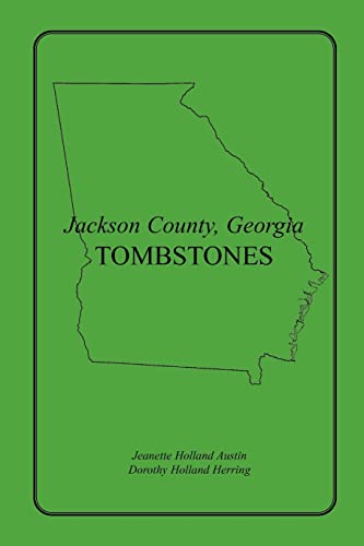Jackson County, Georgia Tombstones - Click to Buy
