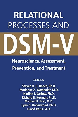 Relational Processes and DSM-V: Neuroscience, Assessment, Prevention, and Treatment - Click to Buy