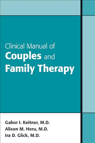 Clinical Manual of Couples and Family Therapy - Click to Buy