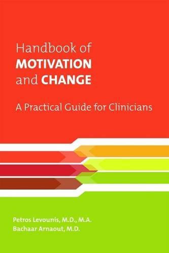 Handbook of Motivation and Change: A Practical Guide for Clinicians - Click to Buy