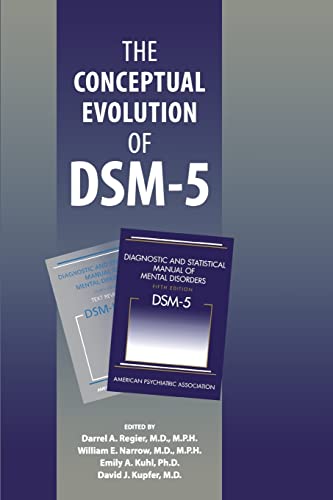 The Conceptual Evolution of DSM-5 - Click to Buy