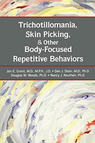 Trichotillomania, Skin Picking, and Other Body-Focused Repetitive Behaviors - Click to Buy