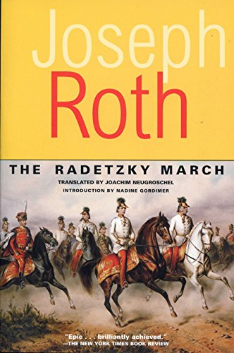 The Radetzky March: A Novel - Click to Buy