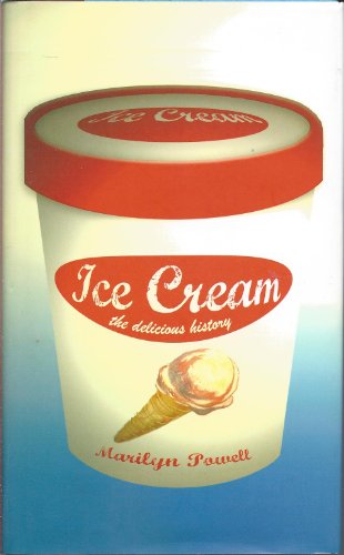 Ice Cream: The Delicious History - Click to Buy