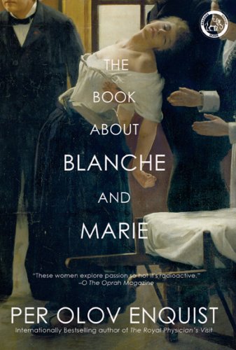 The Book About Blanche and Marie: A Novel - Click to Buy
