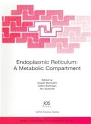 Endoplasmic Reticulum: A Metabolic Compartment - Click to Buy