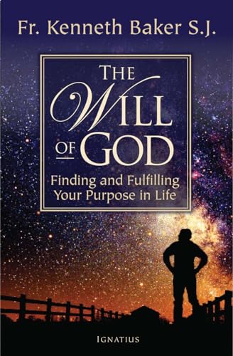 The Will of God: Finding and Fulfilling Your Purpose in Li fe - Click to Buy