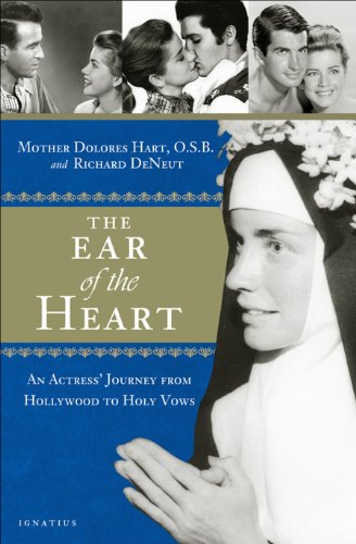 The Ear of the Heart: An Actress' Journey from Hollywood to Holy Vows - Click to Buy