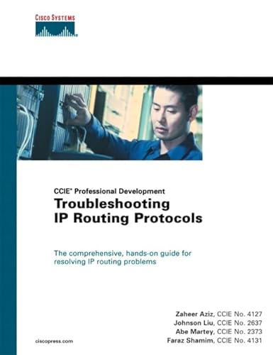 Troubleshooting IP Routing Protocols (CCIE Professional Development Series) (paperback) - Click to Buy