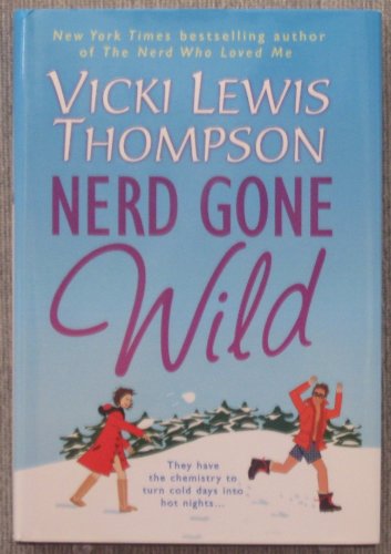 Nerd Gone Wild - Click to Buy