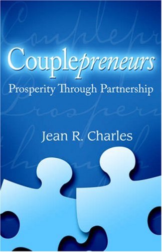 Couplepreneurs: Prosperity Through Partnership - Click to Buy