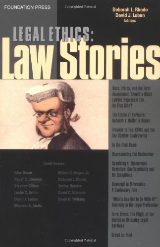 Legal Ethics: Law Stories - Click to Buy