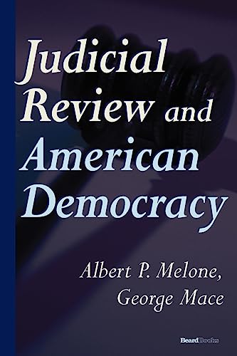Judicial Review and American Democracy - Click to Buy
