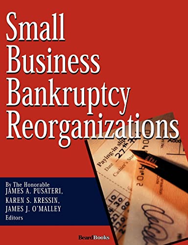 Small Business Bankruptcy Reorganizations - Click to Buy