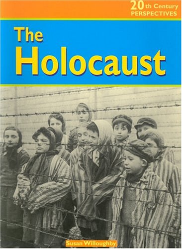 The Holocaust (20th Century Perspectives)