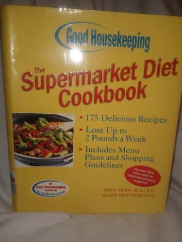 Good Housekeeping The Supermarket Diet Cookbook - Click to Buy
