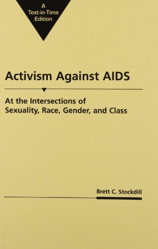 Activism Against AIDS: At the Intersections of Sexuality, Race, Gender and Class - Click to Buy