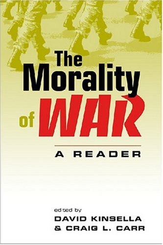 The Morality of War: A Reader