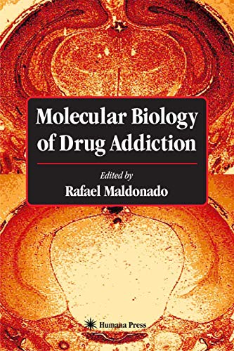 Molecular Biology of Drug Addiction - Click to Buy