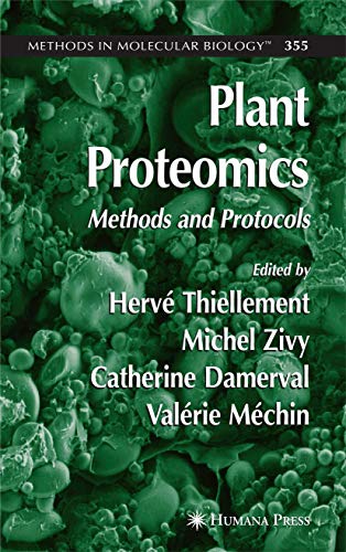 Plant Proteomics: Methods and Protocols (Volume 355) - Click to Buy