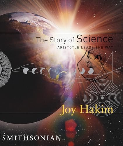 The Story of Science: Aristotle Leads the Way: Aristotle Leads the Way - Click to Buy