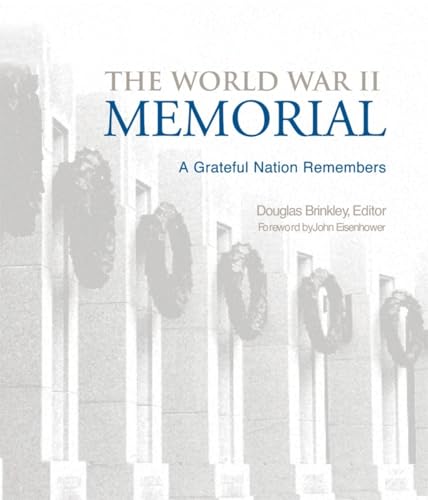 The World War II Memorial: A Grateful Nation Remembers - Click to Buy
