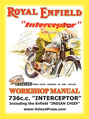 Royal Enfield Factory Workshop Manual: 736cc Interceptor and Enfield Indian Chief - Click to Buy