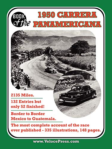 Book of the 1950 Carrera Panamericana - Mexican Road Race - Click to Buy
