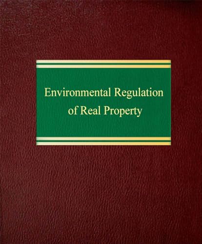 Environmental Regulation of Real Property - Click to Buy