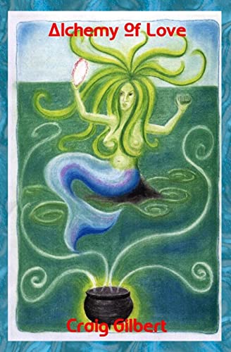 Alchemy Of Love - Click to Buy