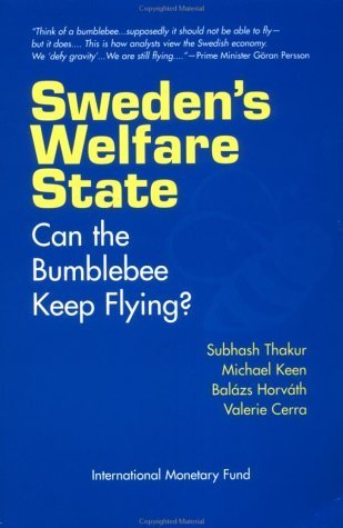 Sweden's Welfare State: Can the Bumblebee Keep Flying? - Click to Buy