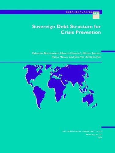 Sovereign Debt Structure For Crisis Prevention: Imf Occasional Paper (International Monetary Fund Occasional Paper)
