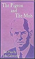 The Pigeon and the Mob - Click to Buy