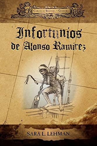 Infortunios de Alonso RAM Rez (Cervantes & Co. Spanish Classics) (Spanish and English Edition) - Click to Buy