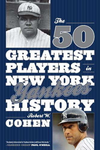 The 50 Greatest Players in New York Yankees History - Click to Buy