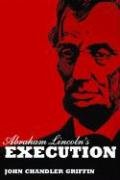 Abraham Lincoln's Execution - Click to Buy