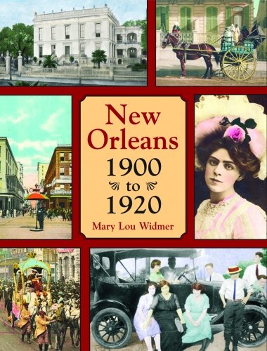 New Orleans 1900 to 1920 (New Orleans History) - Click to Buy