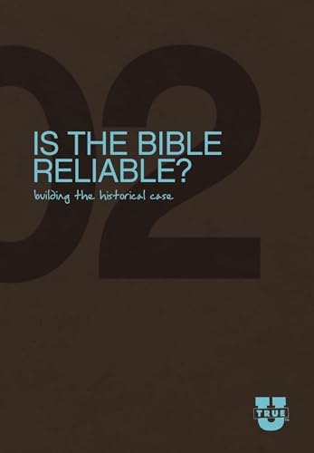 Is the Bible Reliable? Discussion Guide: Building the Historical Case (TrueU) - Click to Buy