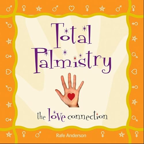 Total Palmistry: The Love Connection - Click to Buy