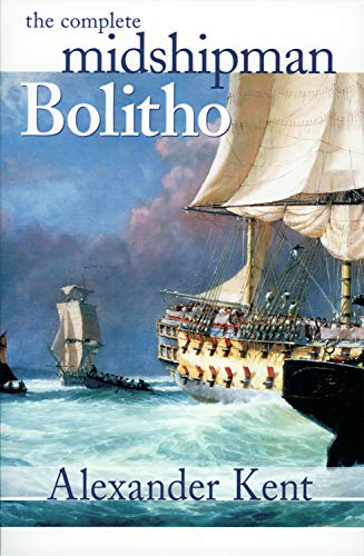 The Complete Midshipman Bolitho - Click to Buy
