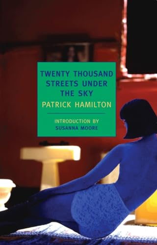 Twenty Thousand Streets Under the Sky: A London Trilogy (New York Review Books Classics)