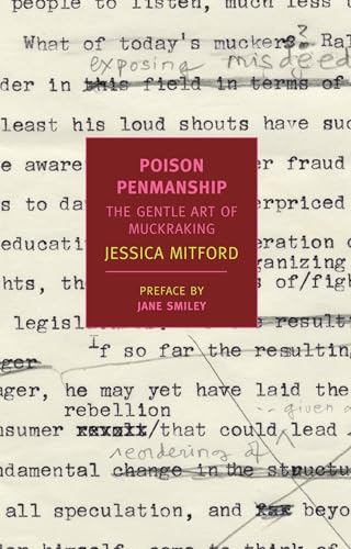 Poison Penmanship: The Gentle Art of Muckraking - Click to Buy
