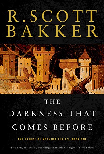 The Darkness That Comes Before: The Prince of Nothing, Book One - Click to Buy